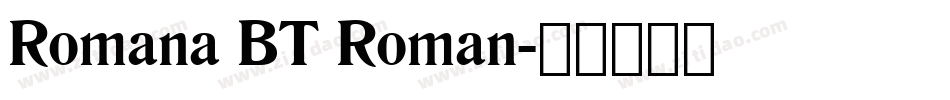 Romana BT Roman字体转换